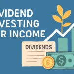 Dividend investing for income